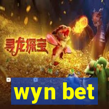 wyn bet